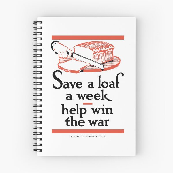 Item preview, Save A Loaf A Week -- Help Win The War designed and sold by warishellstore.