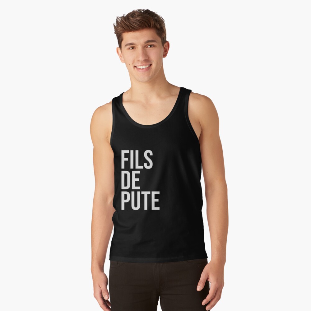 FILS DE PUTE