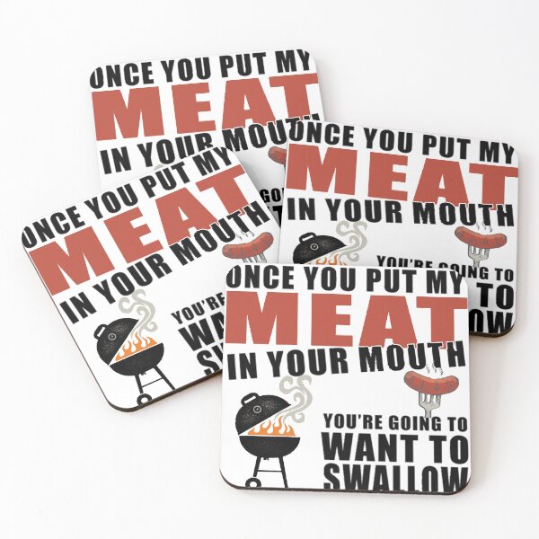 Item preview, Once You Put My Meat In Your Mouth designed and sold by mynimo.