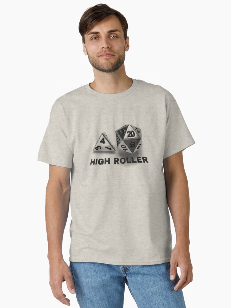 Thumbnail 1 of 7, Classic T-Shirt, High Roller d420 designed and sold by ErikVogt.