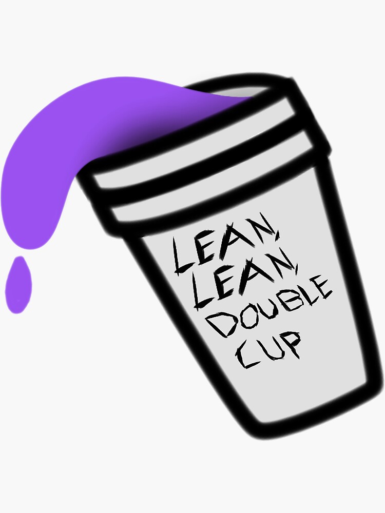 "Lean Double Cup" Sticker for Sale by JoeCoaster Redbubble