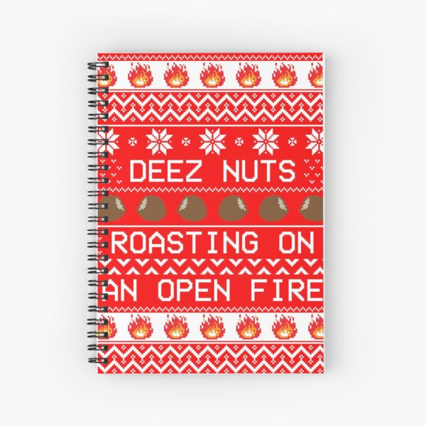 Deez Nuts Spiral Notebook By Breathtakingbob Redbubble - deez nuts roblox code