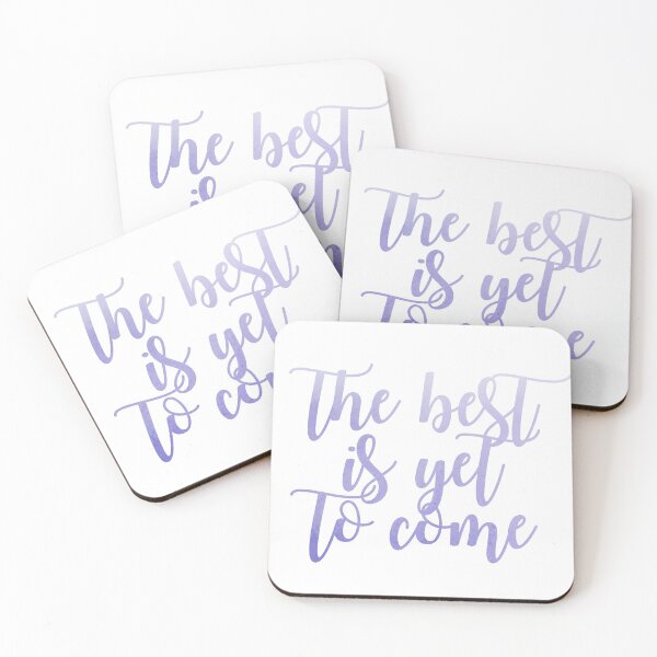 Item preview, THE BEST IS YET TO COME (VIOLET) designed and sold by christikdesigns.