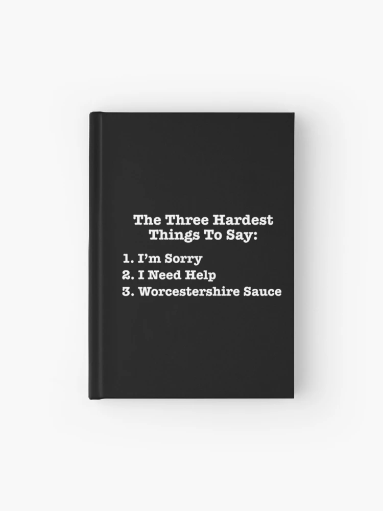 the 3 hardest things to say - humorous tea, bar and kitchen towel LG –  Pretty Clever Words