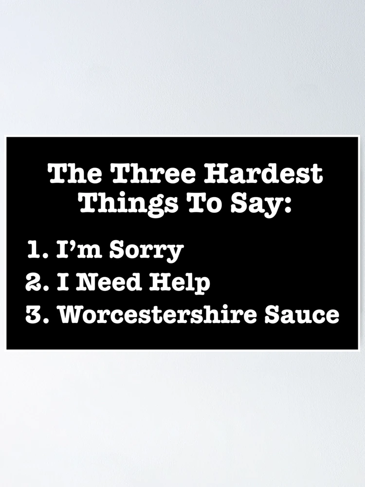 the 3 hardest things to say - humorous tea, bar and kitchen towel LG –  Pretty Clever Words