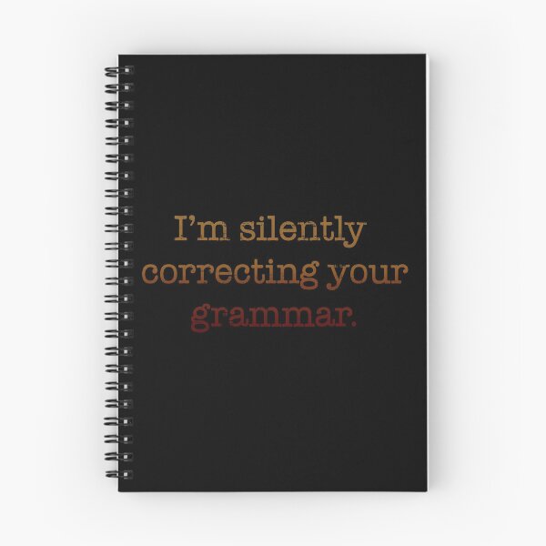 Item preview, I'm Silently Correcting Your Grammar designed and sold by CuringBreakup.