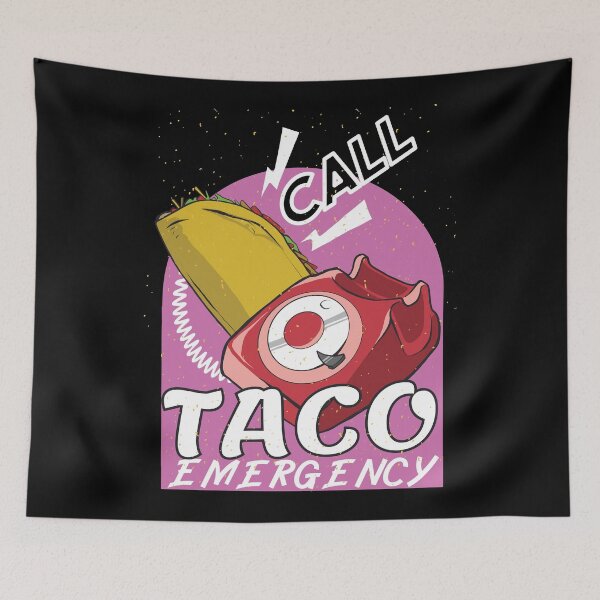 Item preview, Taco Emergency Call. designed and sold by emphatic.