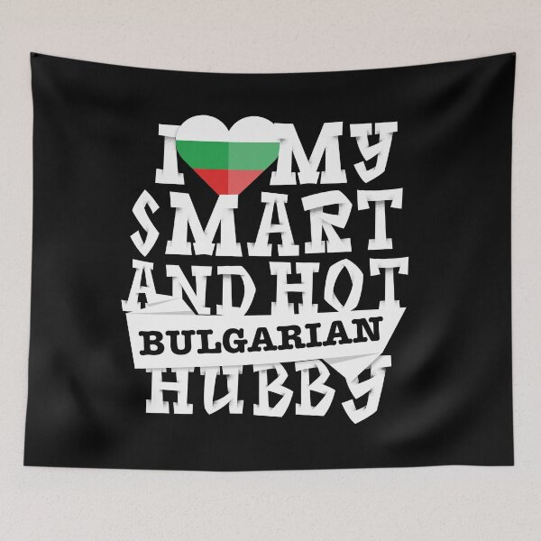 Item preview, I love my smart and hot Bulgarian husband designed and sold by Urosek.