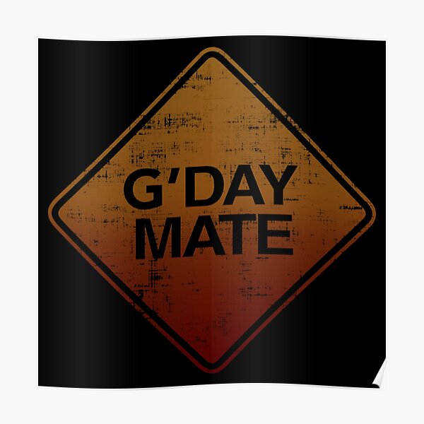 G Day Mate - G'Day Mate Poster