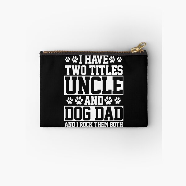 Item preview, Uncle Dog Dad designed and sold by 4tomic.