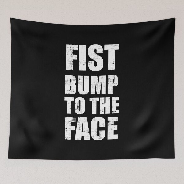 Item preview, Fist Bump To The Face  designed and sold by CuringBreakup.