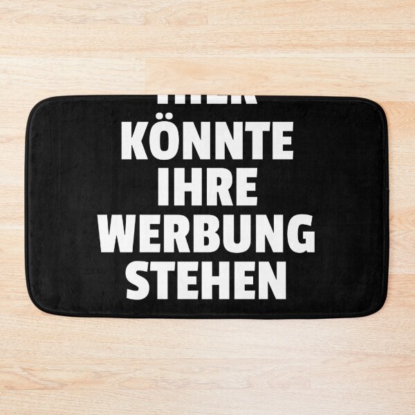 Item preview, Hier Könnte Ihre Werbung Stehen designed and sold by The5thDesign.