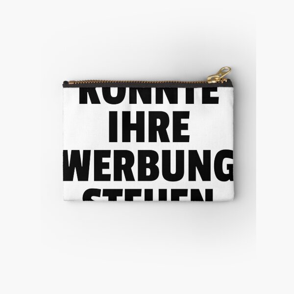 Item preview, Hier Könnte Ihre Werbung Stehen designed and sold by The5thDesign.