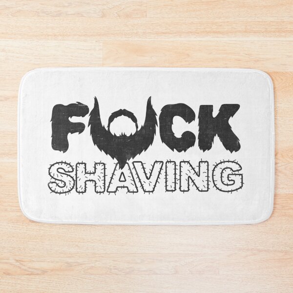 Item preview, Fuck Shaving - Beard Shaving  designed and sold by CuringBreakup.