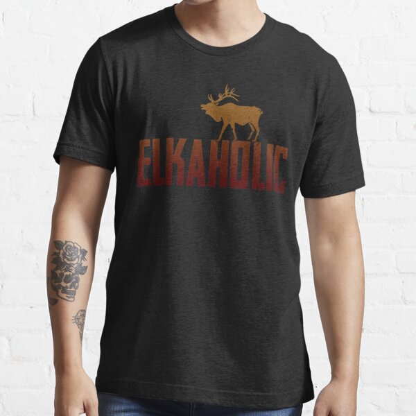 Funny Elkaholic Elk Hunting Hunting Lovers Men's T-Shirt