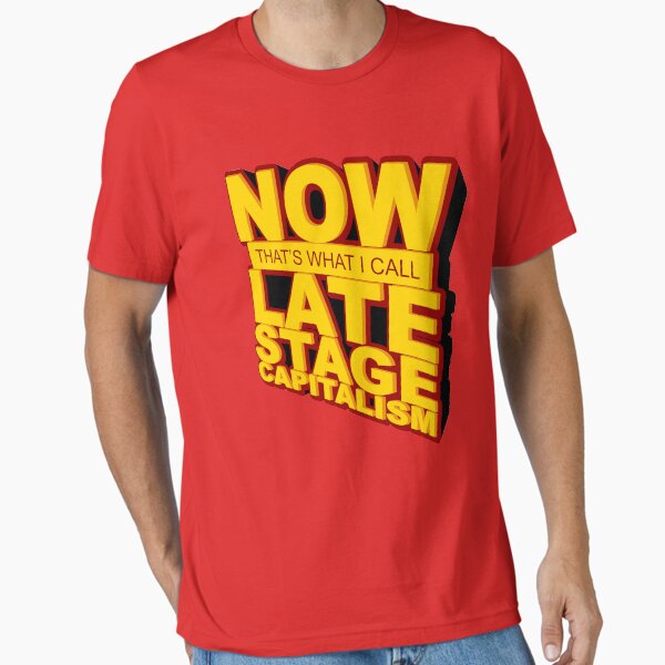 Artikel-Vorschau von Das nenne ich Spätkapitalismus, designt und verkauft von Yipptee Shirts.