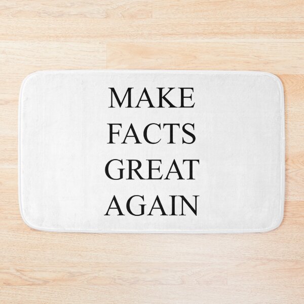 Item preview, Make Facts Great Again (Black) designed and sold by TheLastStand.