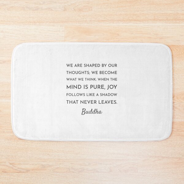 Item preview, “WE ARE SHAPED BY OUR THOUGHTS; WE BECOME WHAT WE THINK. WHEN THE MIND IS PURE, JOY FOLLOWS LIKE A SHADOW THAT NEVER LEAVES.” – BUDDHIST QUOTES designed and sold by Inspirationmotivation.