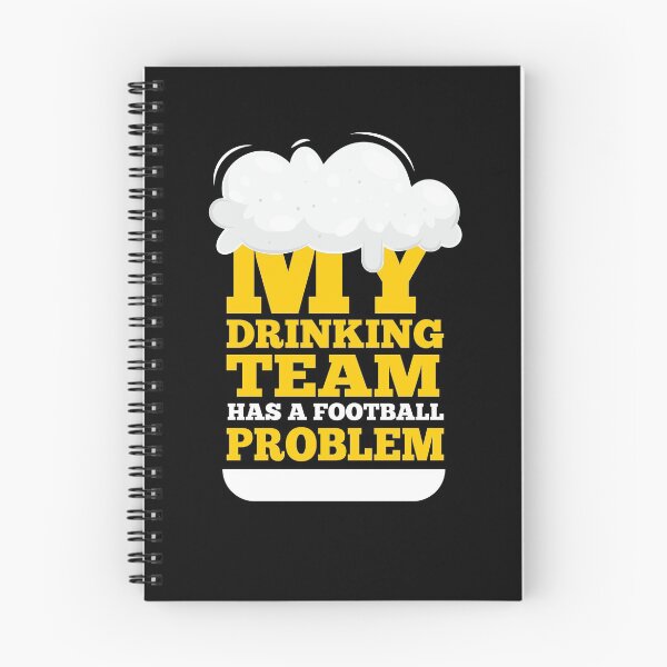 Item preview, My drinking team has a football problem designed and sold by Urosek.