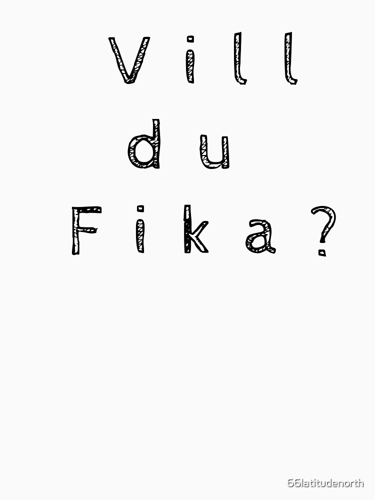 Vill du fika? von 66latitudenorth
