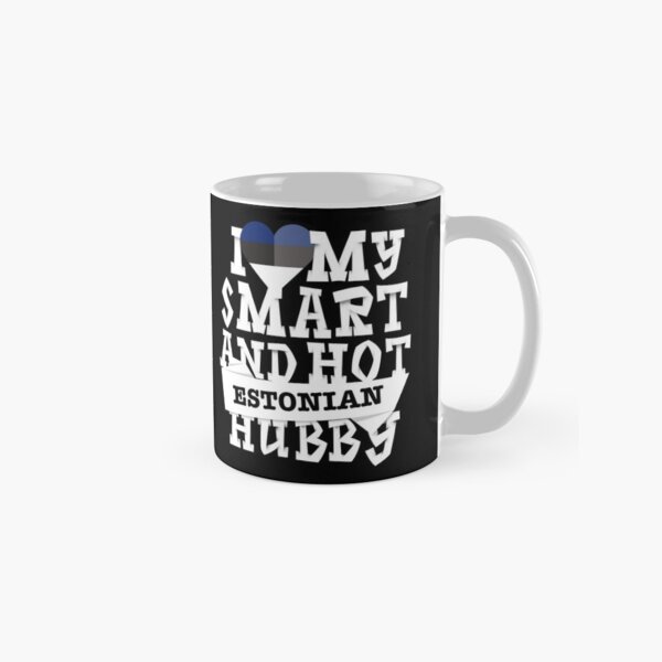Item preview, I love my smart and hot Estonian husband designed and sold by Urosek.