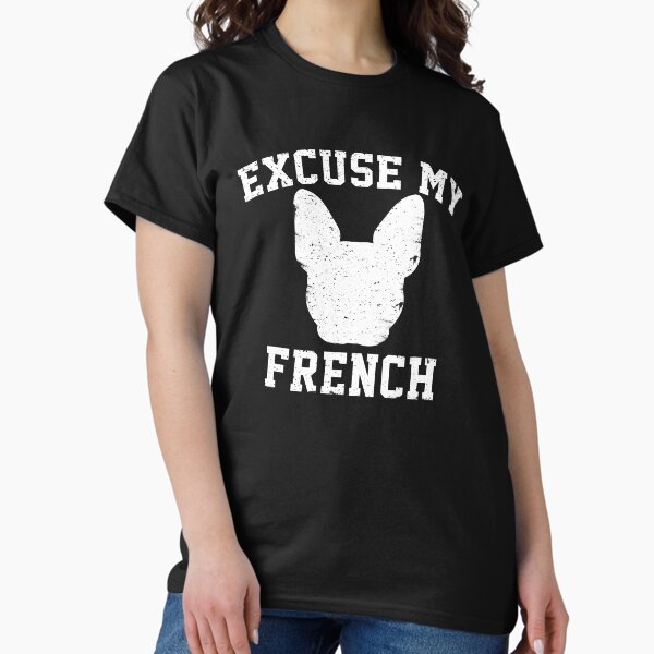 Item preview, Excuse My French designed and sold by HighCiti.