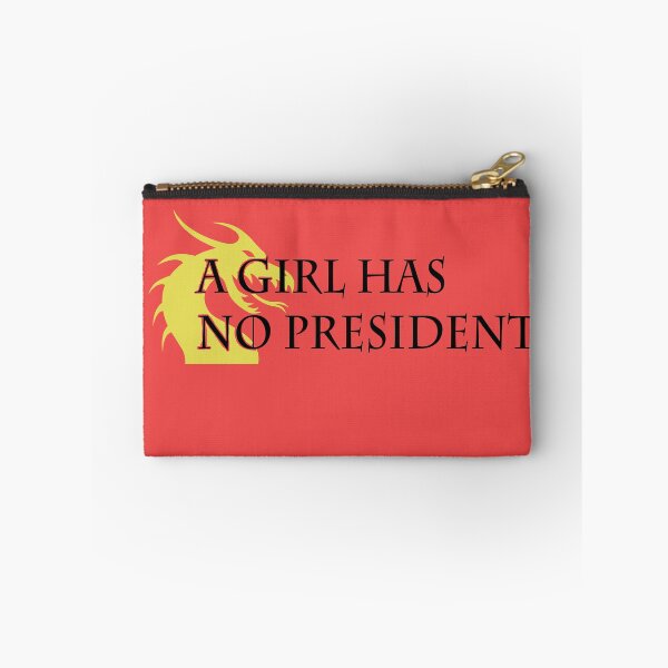 Item preview, A Girl has no President designed and sold by Lensw0rld.