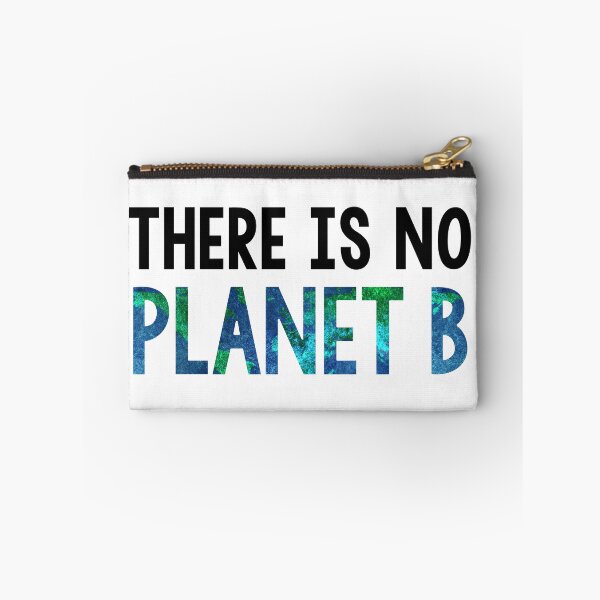Item preview, There Is No Planet B designed and sold by thaneydesign.