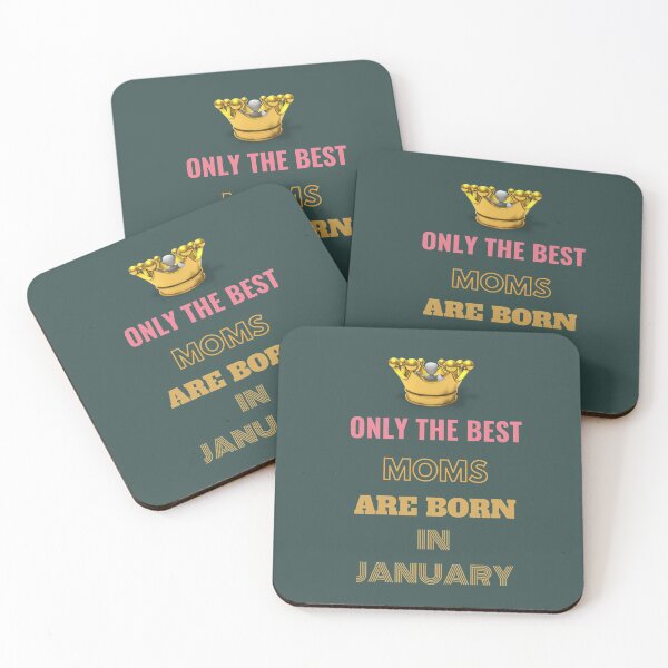 Item preview, Only The Best Moms Are Born In January T-Shirt Fun Ajusté Birthday Anniversaire  designed and sold by Sandydesign.