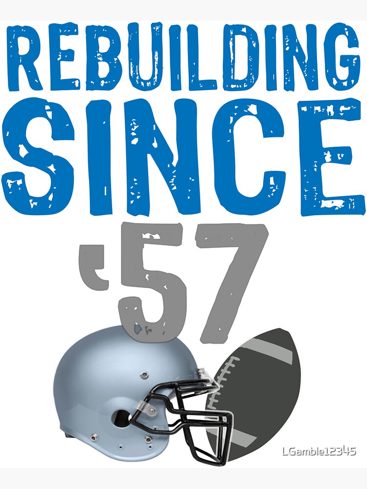 Detroit Lions Rebuilding Since 1957.com