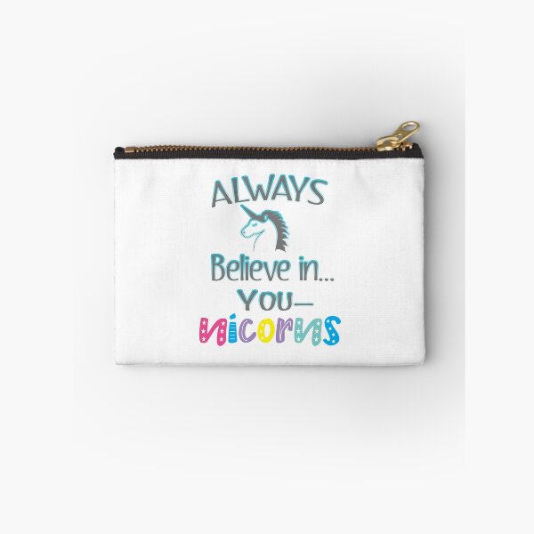 Item preview, Awesome Funny Believe in Unicorns and YOU designed and sold by LGamble12345.