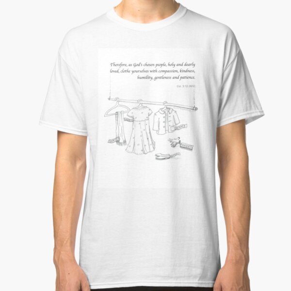 Artober Bible Challenge. Day 1. Col. 3:12. Classic T-Shirt