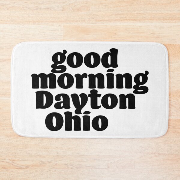 Item preview, Good Morning Dayton Ohio  designed and sold by karapos23.