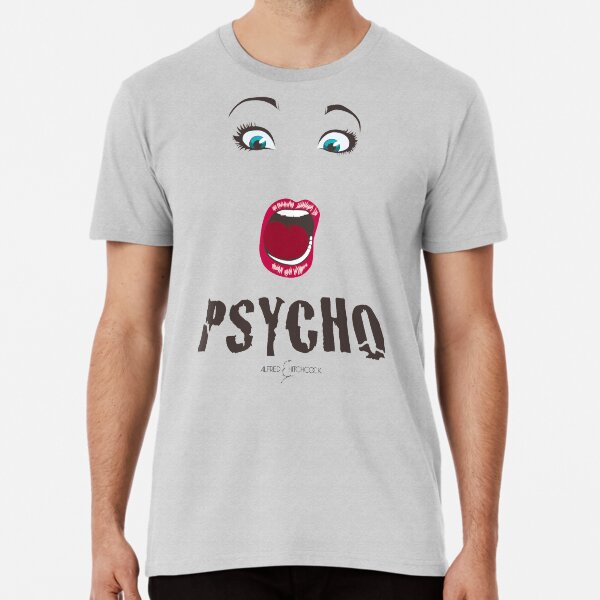 Psycho Premium T-Shirt