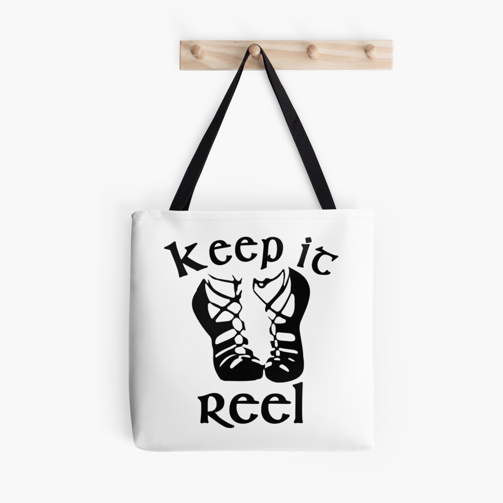 Funny Keep it Reel irish dance Gift Tote Bag for Sale by LGamble12345