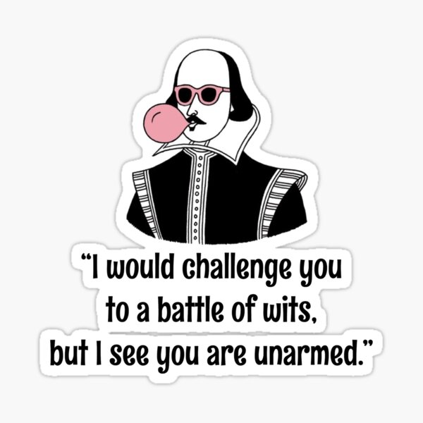 I would insult you' Sticker