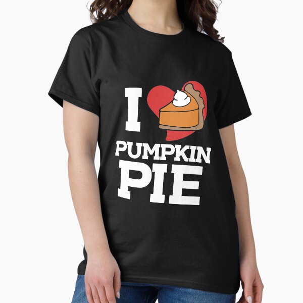 Item preview, I love pumpkin pie designed and sold by Boog Monst .