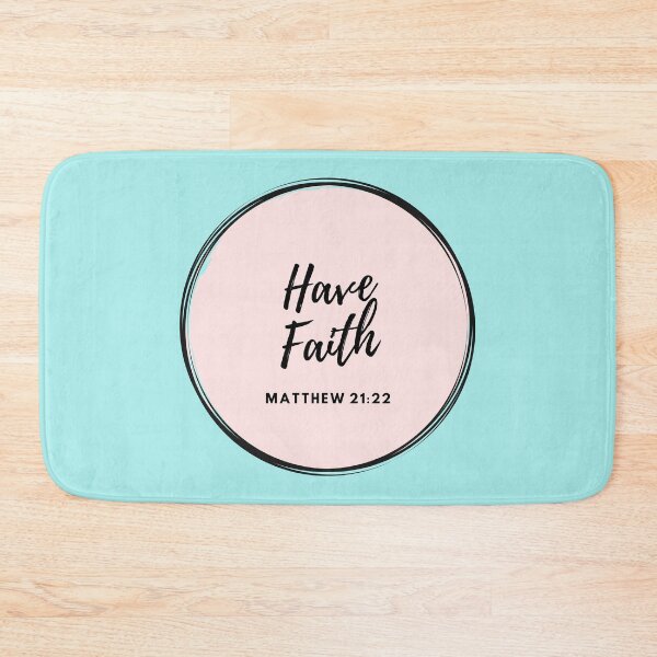 Item preview, Christian quote Have Faith designed and sold by pureheartvision.