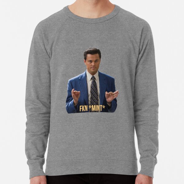 Wolf of wall street sweatshirt clearance