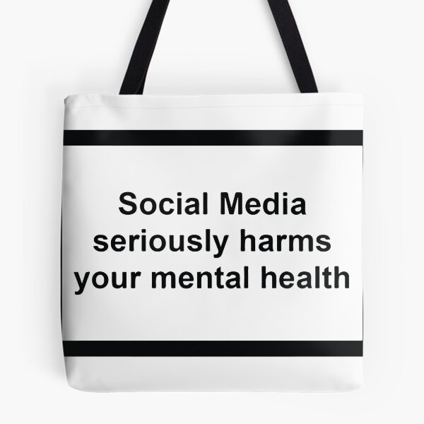 Item preview, social media seriously harms your mental health designed and sold by sarahhtaylor.