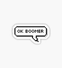 ok boomer Sticker