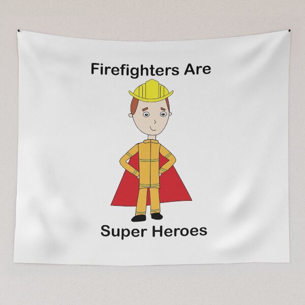 Item preview, Firefighters Are Super Heroes designed and sold by ValeriesGallery.