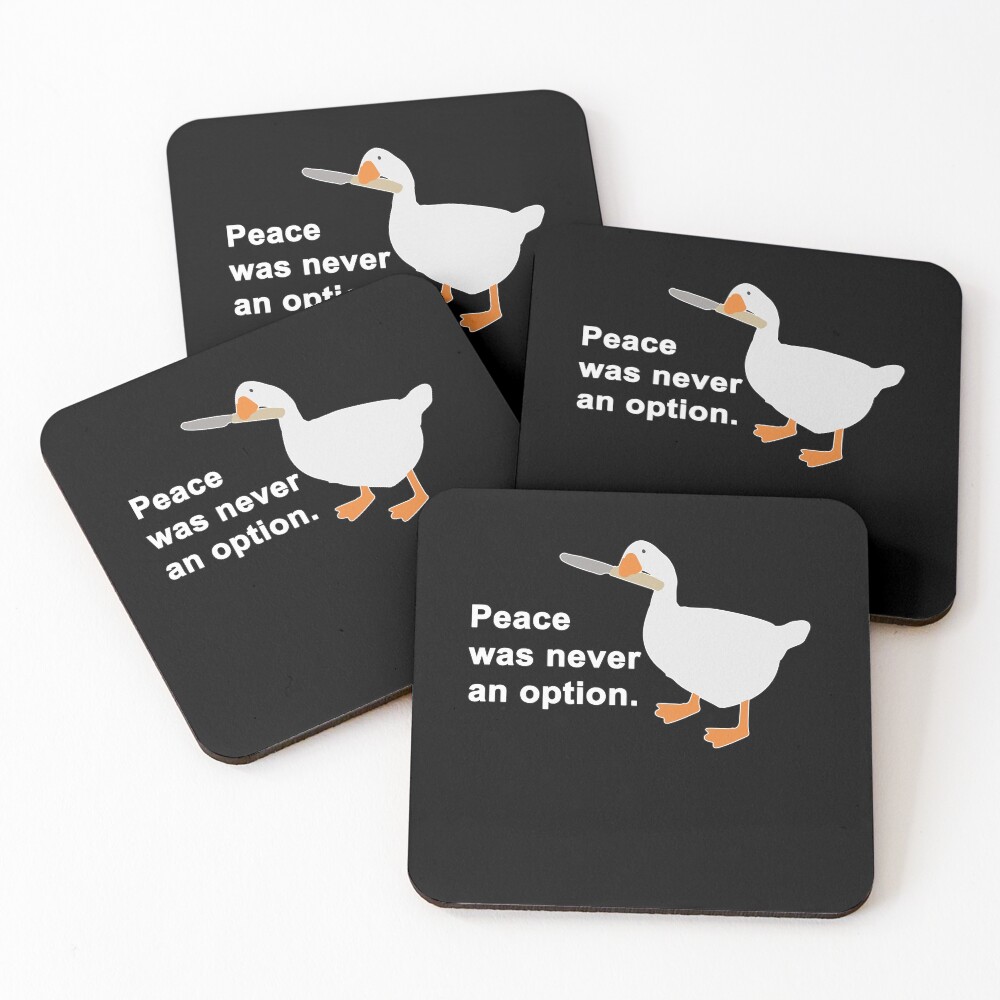 Peace Was Never An Option Goose Game Coasters (Set of 4)