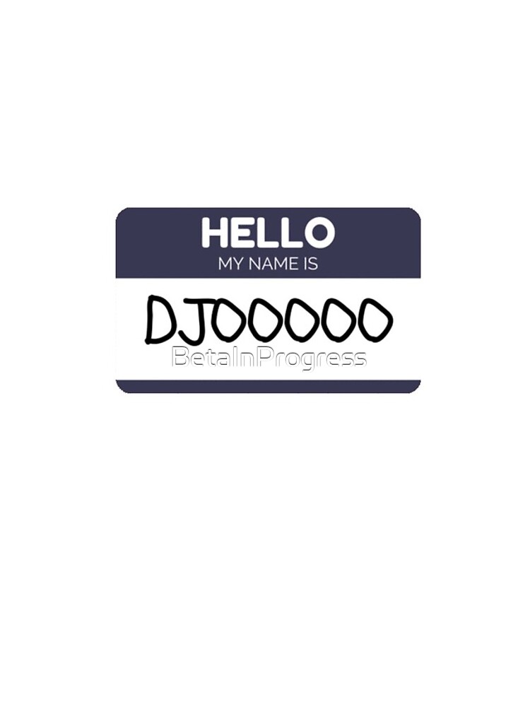 &ldquo;Hello My Name Is Djoo&rdquo; iPhone Case for Sale by BetaInProgress | Redbubble