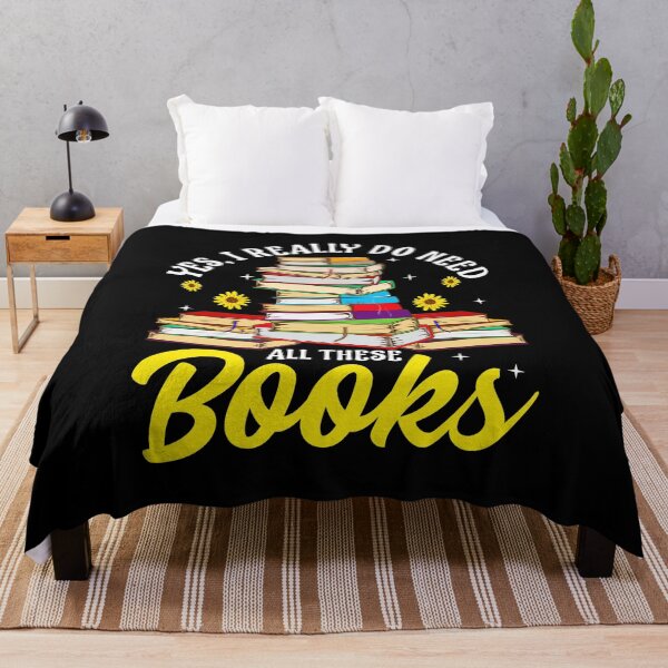 Item preview, Yes, I Really Do Need All These Books Bookworm designed and sold by perfectpresents.