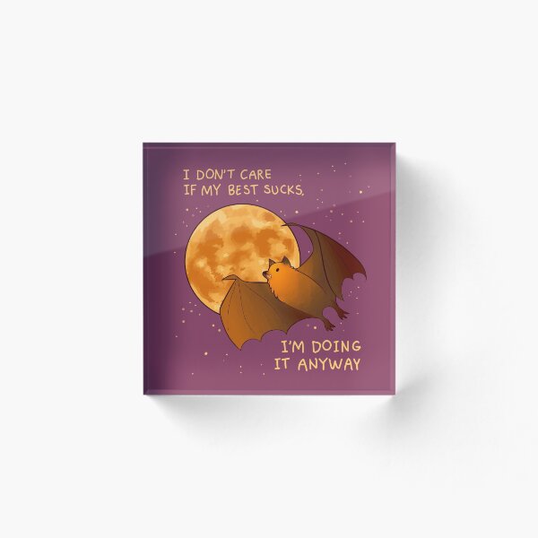 Item preview, "I DON'T CARE IF MY BEST SUCKS" Flying Fox Bat designed and sold by thelatestkate.