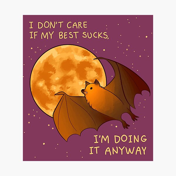 Item preview, "I DON'T CARE IF MY BEST SUCKS" Flying Fox Bat designed and sold by thelatestkate.