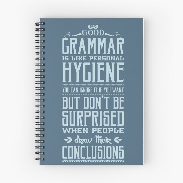 Item preview, Good grammar is like personal hygiene designed and sold by nektarinchen.