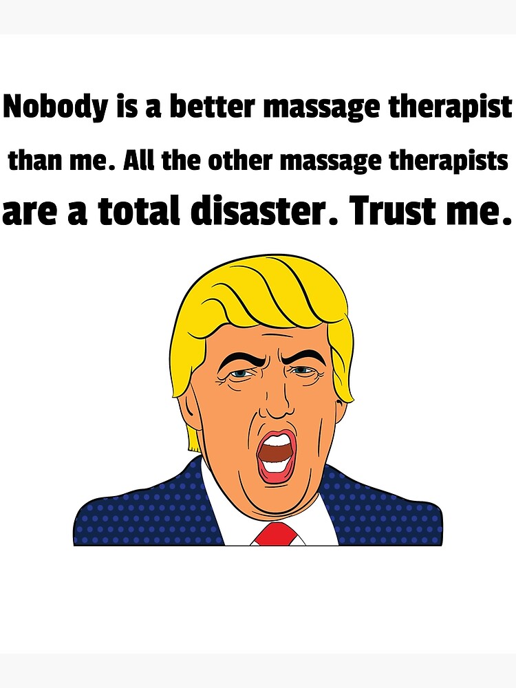 Funny Massage Therapist Gifts - Gift For Massage Therapist - Funny Trump  Gift