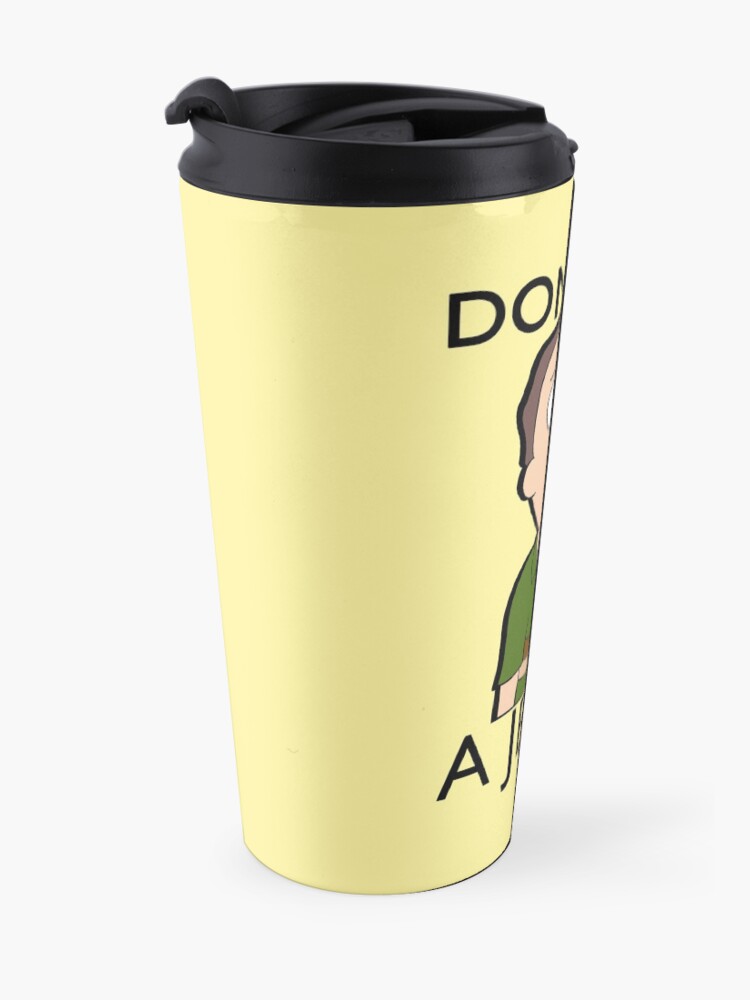 Alternate view of Don't Be A Jerry | Rick and Morty Travel Mug